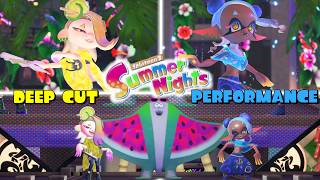 All Deep Cut Summer Nights Performances 60FPS - Splatoon 3 Splatfest