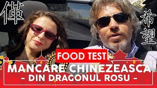 Mancare Chinezeasca Delicioasa din Dragonul Rosu - FOOD TEST 🍽️