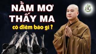 Nằm mơ thấy ma có điềm báo gì? - Vấn Đáp Thầy Thích Pháp Hòa