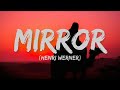 Henri Werner, Krysta Youngs - Mirror (Lyrics)