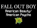 Fall Out Boy - American Beauty American Psycho [Jet Set Karaoke]