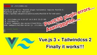 Cara Install Vue.js 3 dan Tailwindcss 2 + mengatasi PostCSS plugin tailwindcss requires PostCSS 8