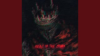 Heavy Is The Crown