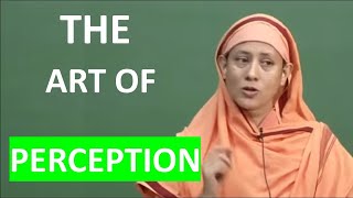 The art of #perception | Pravrajika Divyanandaprana