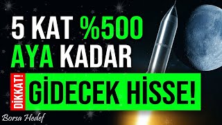 5 KAT %500 YÜKSELİŞ POTANSİYELİ OLAN HİSSE #bist100 #borsa #hisse