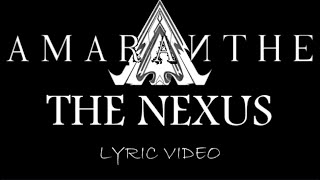 Amaranthe - The Nexus - 2013 - Lyric Video