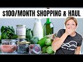 Budget Shopping For $100 a Month: Extreme Grocery Shopping and Haul