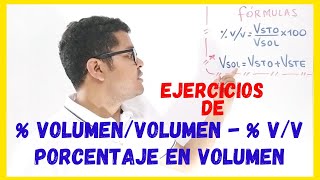 Cómo hallar el Porcentaje Volumen Volumen: % v/v  de una SOLUCIÓN QUÍMICA