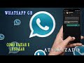 COMO BAIXAR E INSTALAR O WHATSAPP GB [ ATUALIZADO 2021 ] COM TODAS AS FUNÇÕES 🤩❤