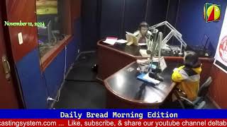 DWXI 1314 AM Live Streaming (Tuesday - November 12, 2024) #dailybreadmorningedition