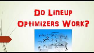 Do lineup optimizers work?