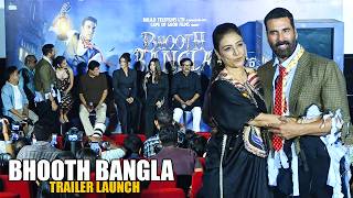 UNCUT | Bhooth Bangla - Official Trailer Launch | Akshay,Wamiqa Gabi,Tabu,Paresh,Wamiqa,Priyadarshan