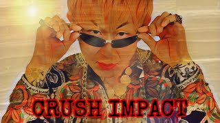 『crush impact/dis chehon part.3』lyric video