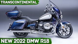 New 2022 BMW R18 Transcontinental REVEALED - First Look