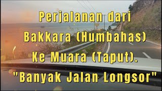 Perjalanan dari Bakkara (Humbahas) Ke Muara (Taput) 