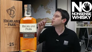 Highland Park 25 Years | No Nonsense Whisky #198