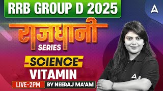 RRB Group D New Vacancy 2025 | RRB Group D Vitamin RRB Group D Science | By Neeraj Mam