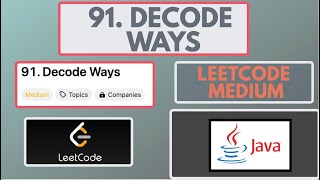Leetcode | 91. Decode Ways | Medium | Java Solution