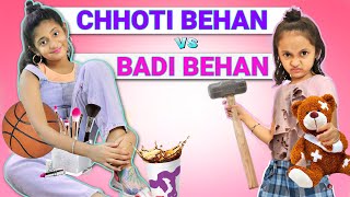 BADI vs CHHOTI BEHAN | बड़ी vs छोटी बहन | MyMissAnand