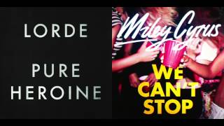 Lorde vs. Miley Cyrus - We Can't See a 400 Lux