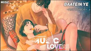 Baatein Ye Kabhi Na [Slow + Reverb] - Arijit Singh | Khamoshiyan | Music lovers | Textaudio