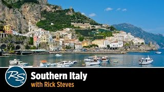 Italy: Southern Italy – Rick Steves Travel Talks