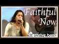 Faithful Now | ThriveBand