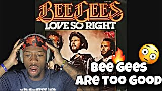 BEE GEES ARE TOO GOOD😳🔥!! LOVE SO RIGHT - BEE GEES REACTION #beegees  #beegeesreaction