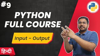 Input and Output in Python : Python Full Course in Hindi 2023 | Tuffle