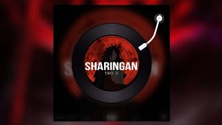 TWO-H [SHARINGAN] (OFFICIEL AUDIO)