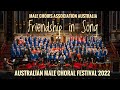 Friendship in Song… MCAA massed Male Choirs Australia - Sydney Town Hall 2022