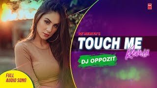 Touch Me Remix - Dhoom2 | Full Audio Song | Abhishek, Bipasha | KK, Alisha | @djoppozit | RK MENIYA