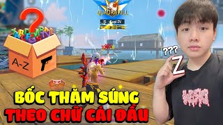 Supi Bốc Thăm Random Sử Dụng Full Súng Theo Chữ Cái Để Leo Thách Đấu Và Cân 4 Liên Tục Cực Gắt