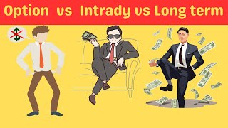 Options Trading VS Intraday VS Swing VS Long-term Investing | Stock Market  by Success Insights