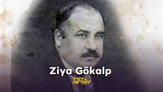 Ziya Gökalp | TRT Arşiv