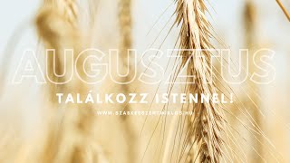 2023.08.27. - ISTENTISZTELET | Az atyák szíve | Hámori Attila