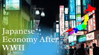 Japanese Economy After WWII