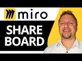 How to Share Miro Board | Miro Tutorial 2026