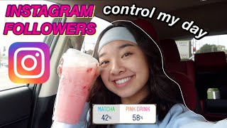 INSTAGRAM FOLLOWERS CONTROL MY DAY | Nicole Laeno