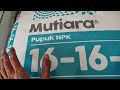 NPK MUTIARA 16-16-16: Ciri Kemasan Asli & Produk Terbaru