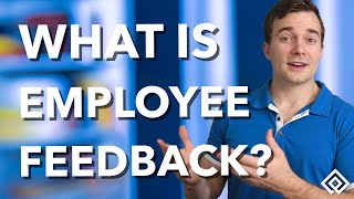 What is Employee Feedback?