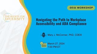 Navigating the Path to Workplace Accessibility \u0026 ADA Compliance