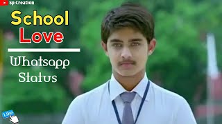School Love Very Lovely Whatsapp Status Video