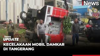 Mobil Damkar Terguling di Kelapa Dua Tangerang, 6 Petugas Terluka - iNews Update