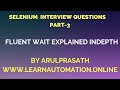Selenium Interview Questions | PART-3 | Fluent Wait Explained in Depth | Tamil