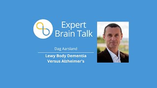 Lewy Body Dementia Versus Alzheimer's | Brain Talks | Being Patient