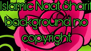 official masir Khan Naat Sharif Islamic background no copyright