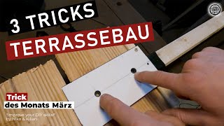 Holzterrasse selber bauen | 3 DIY Tricks Terrassenbau