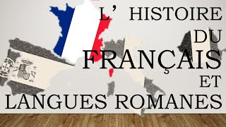 History of French and Romance Languages