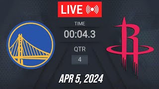 NBA LIVE! Golden State Warriors vs Houston Rockets | April 5, 2024 | Warriors vs Rockets Live 2K